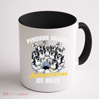 Penguins Against Authoritarian Ice Holes Funny Penguin Coffee Mug back