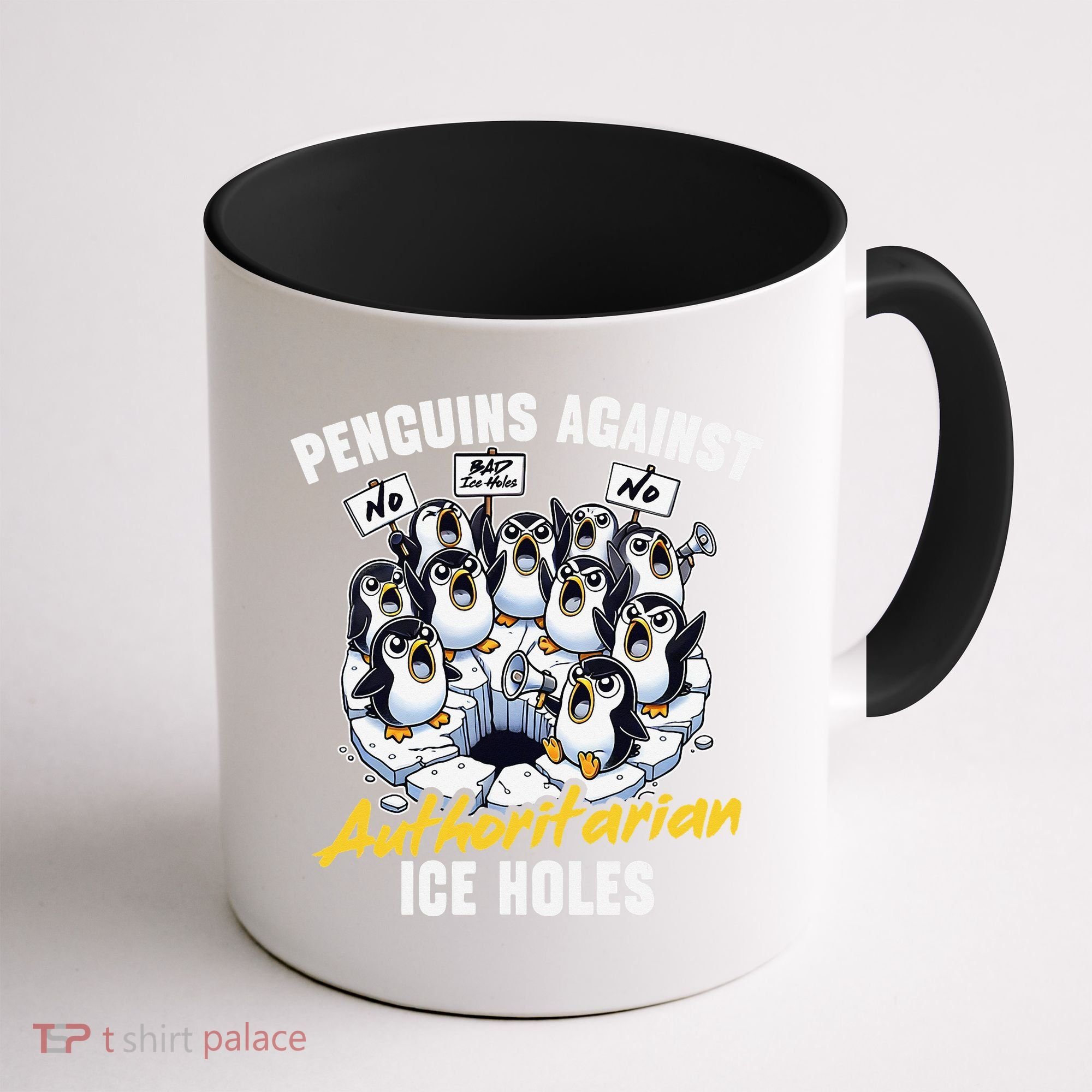 Penguins Against Authoritarian Ice Holes Funny Penguin Coffee Mug
