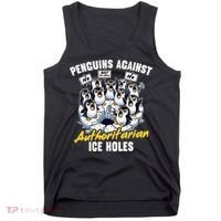 Penguins Against Authoritarian Ice Holes Funny Penguin Tank Top thumb 0