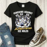 Penguins Against Authoritarian Ice Holes Funny Penguin Women's T-Shirt thumb 3