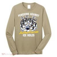 Penguins Against Authoritarian Ice Holes Funny Penguin Long Sleeve Shirt thumb 0