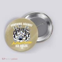 Penguins Against Authoritarian Ice Holes Funny Penguin Button thumb 0