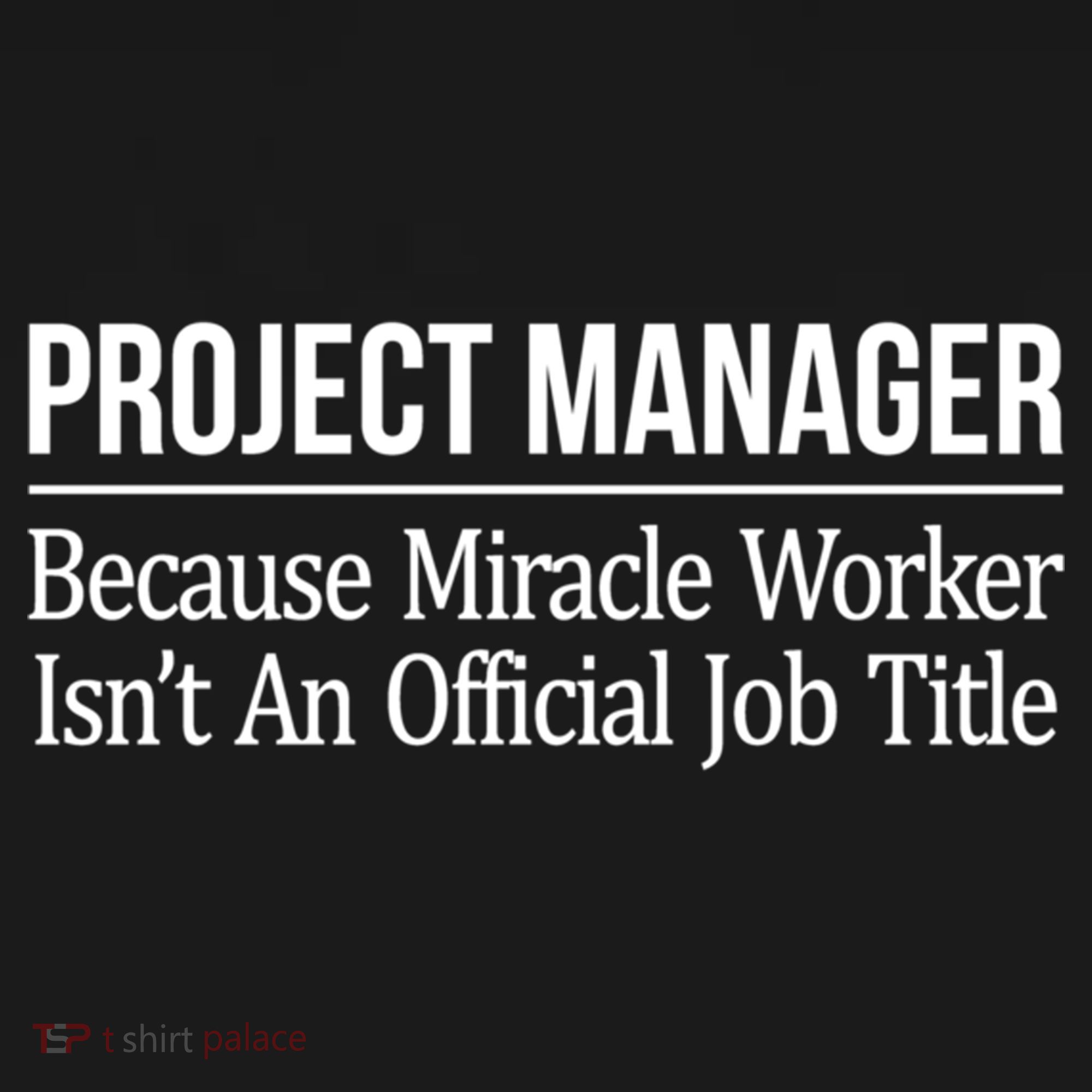 Project Ager Because Miracle Worker Isn't Job Title Gift Cute Gift Bucket Hat