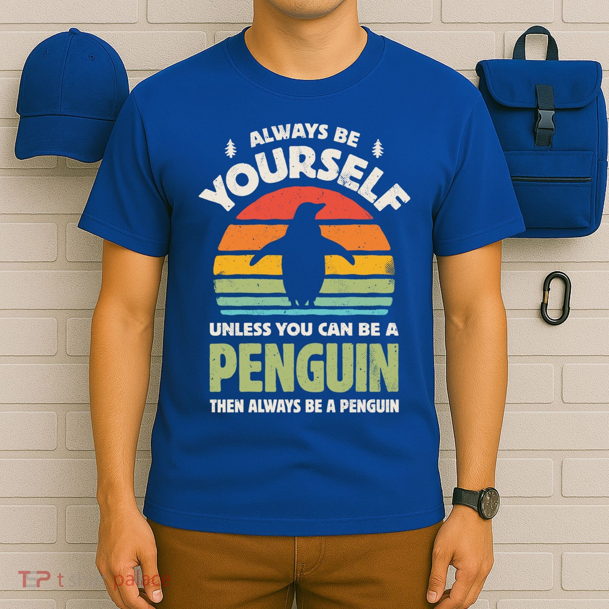 Penguin Always Be Yourself Retro Vintage 60s 70s Bird Lovers  T-Shirt