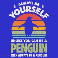 Penguin Always Be Yourself Retro Vintage 60s 70s Bird Lovers  T-Shirt thumb 7