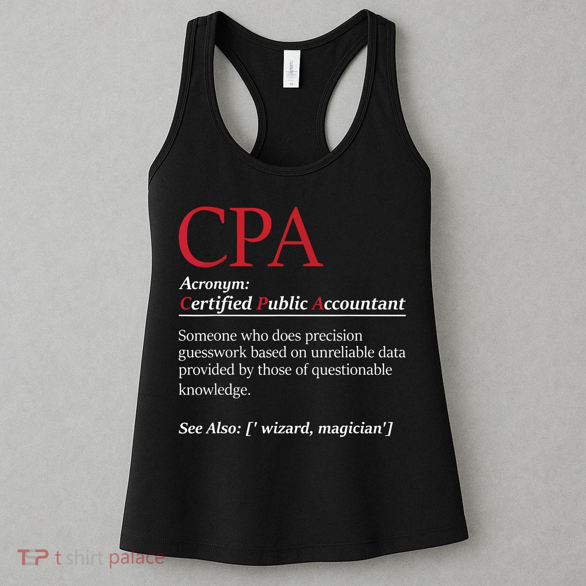 Public Accountant Bookkeeper Tax Auditor Financial Analyst Women's Tank Top