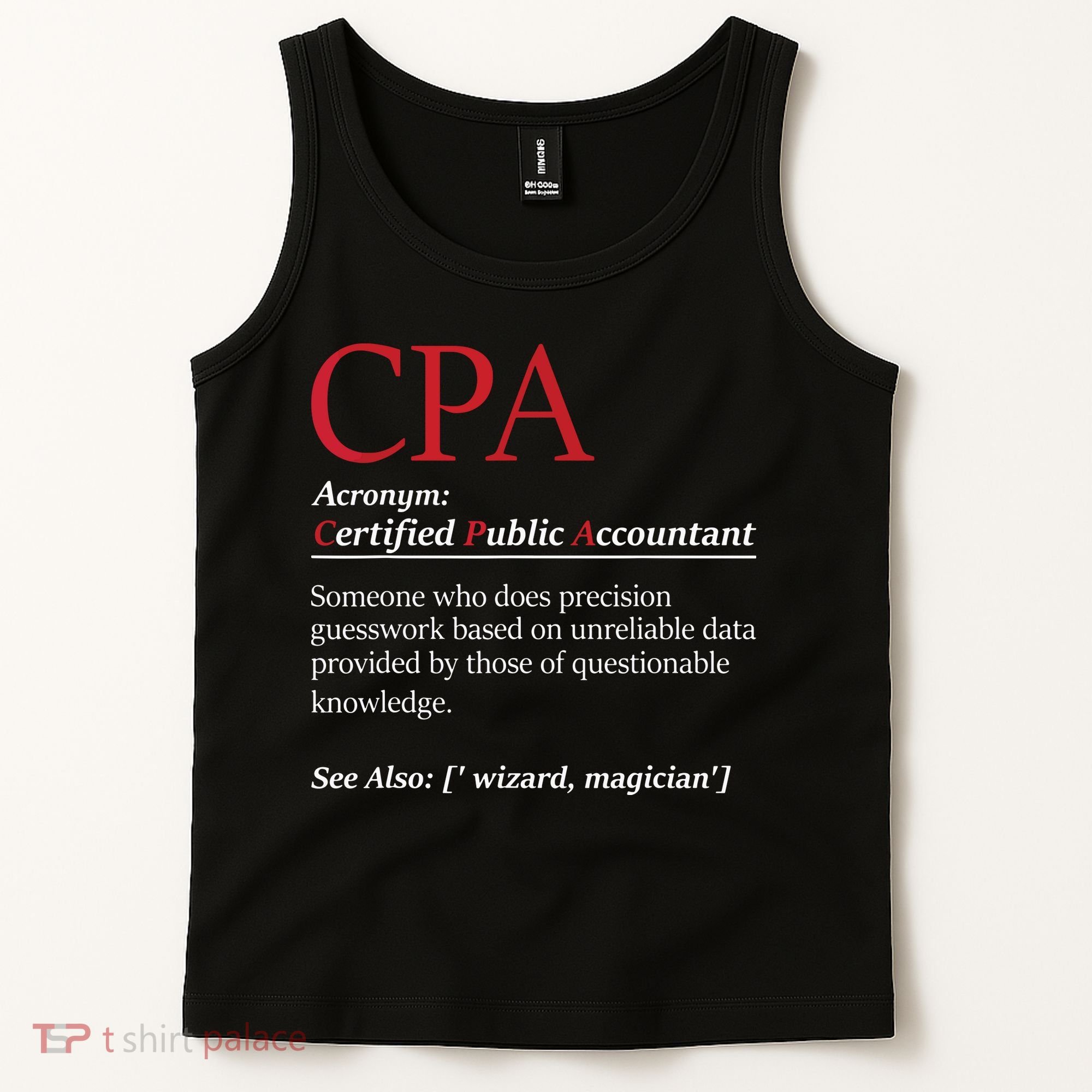 Public Accountant Bookkeeper Tax Auditor Financial Analyst Tank Top