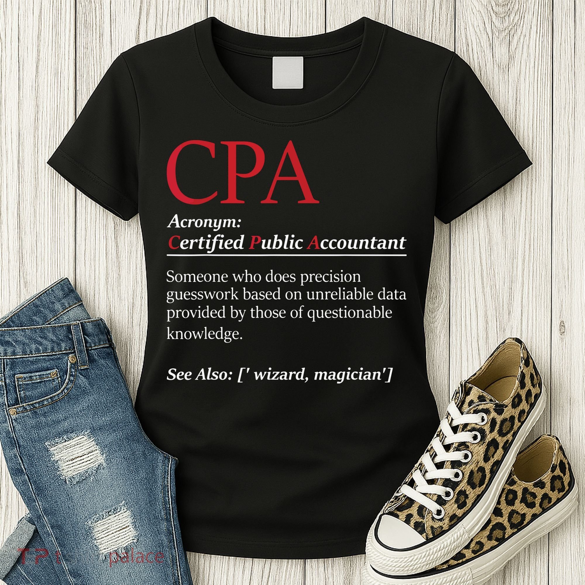 Public Accountant Bookkeeper Tax Auditor Financial Analyst Women's T-Shirt