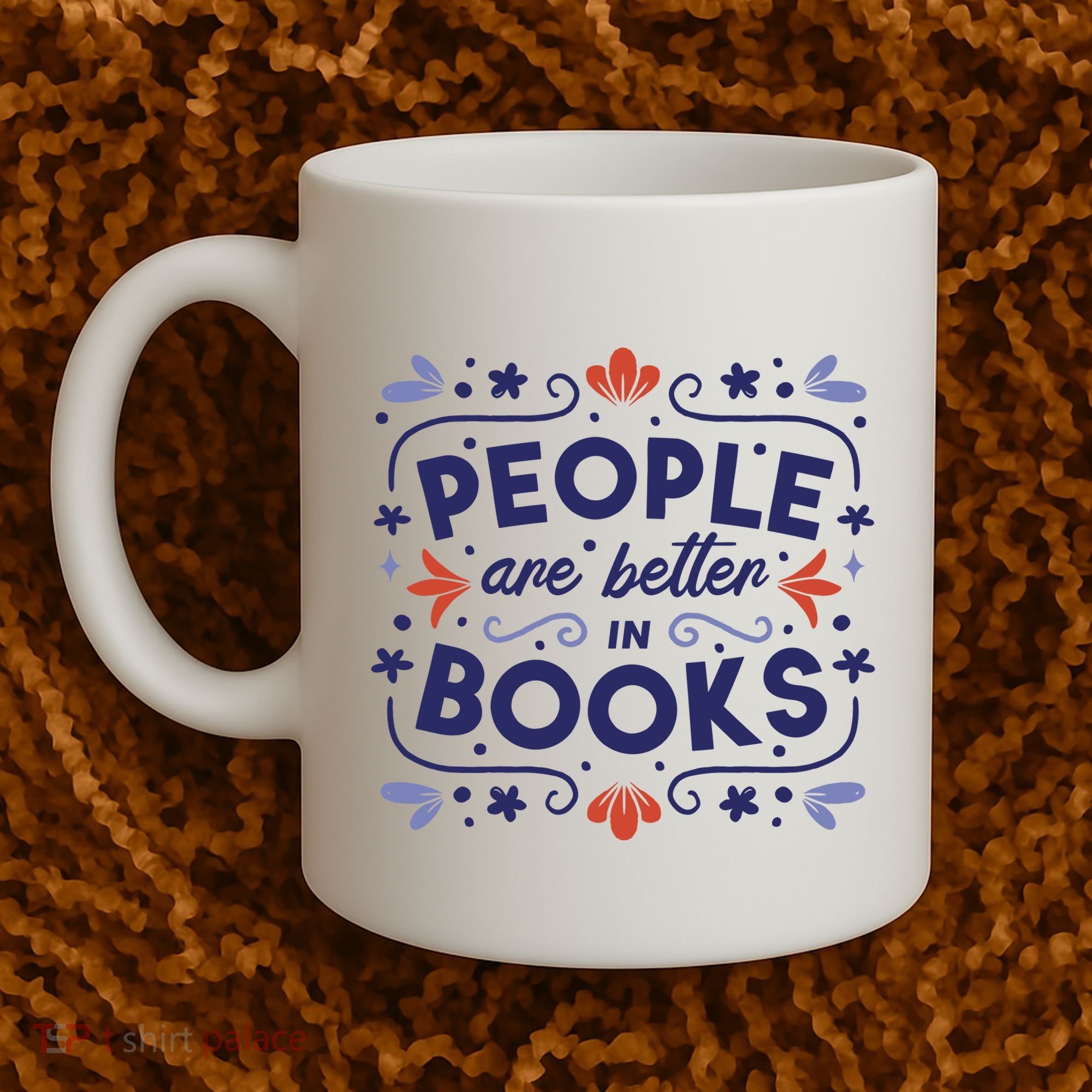 People Are Better In Books Coffee Mug