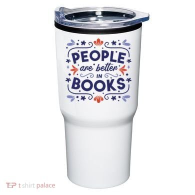 People Are Better In Books Tumbler