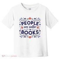People Are Better In Books Toddler T-Shirt thumb 0