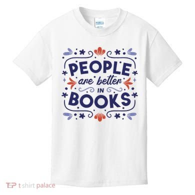 People Are Better In Books Kids T-Shirt