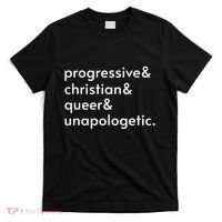 Progressive And Christian And Queer And Unapologetic T-Shirt thumb 0