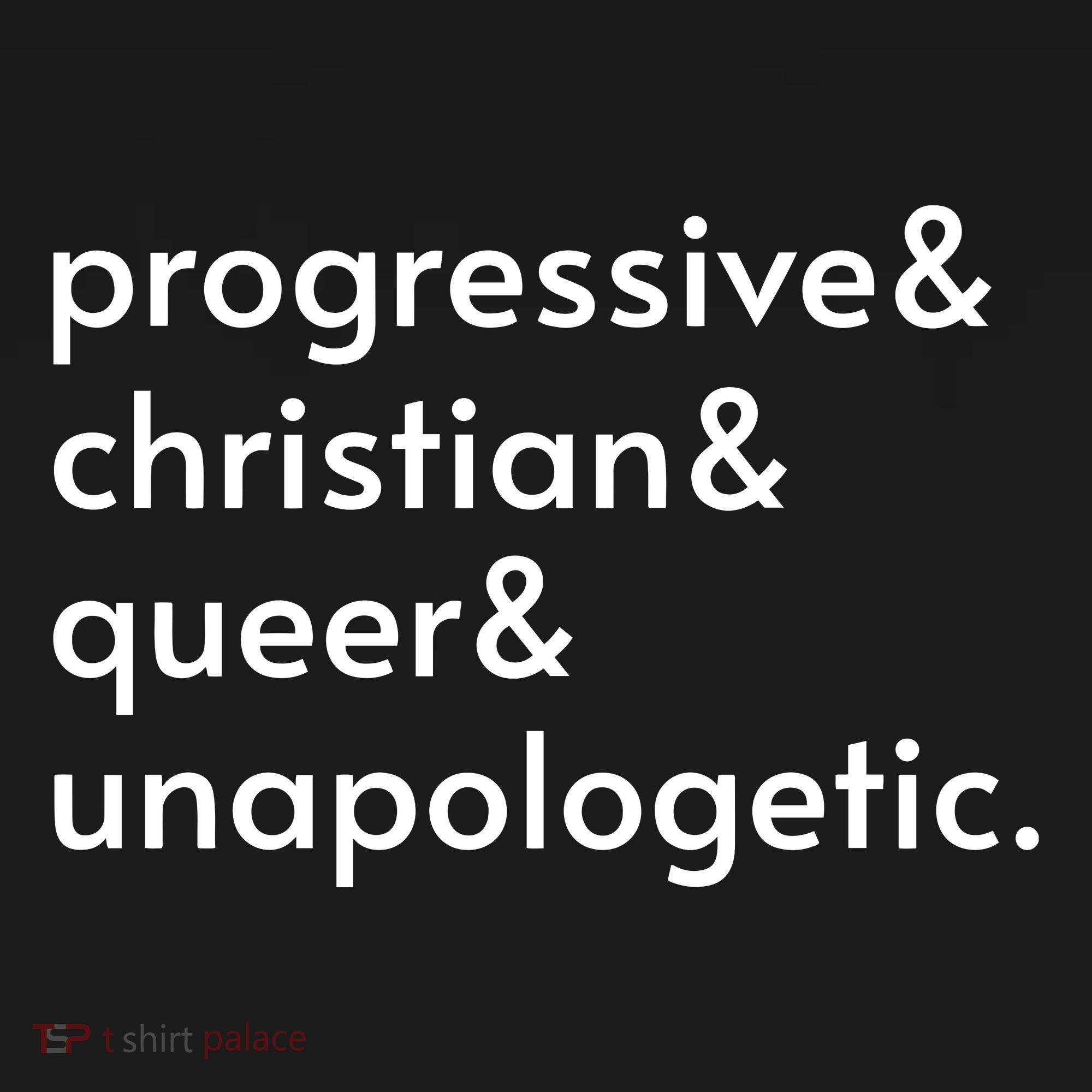 Progressive And Christian And Queer And Unapologetic Backpack