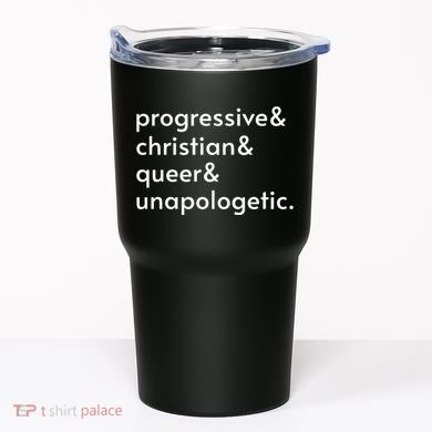 Progressive And Christian And Queer And Unapologetic Tumbler
