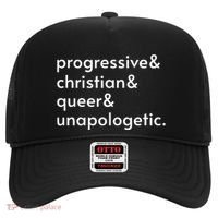 Progressive And Christian And Queer And Unapologetic Hat thumb 0