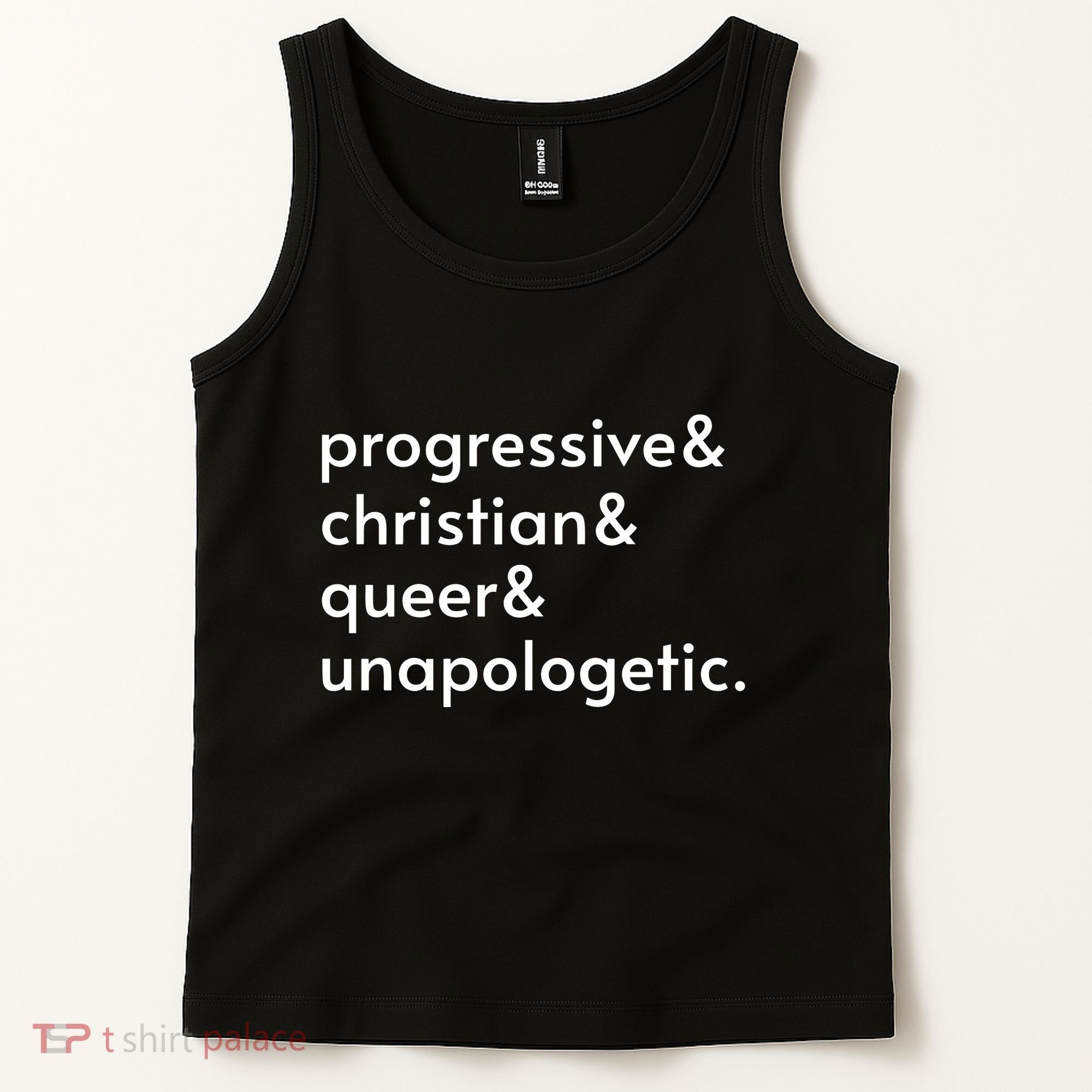 Progressive And Christian And Queer And Unapologetic Tank Top
