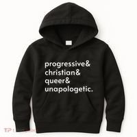 Progressive And Christian And Queer And Unapologetic Kids Hoodie thumb 0