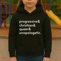Progressive And Christian And Queer And Unapologetic Kids Hoodie thumb 3