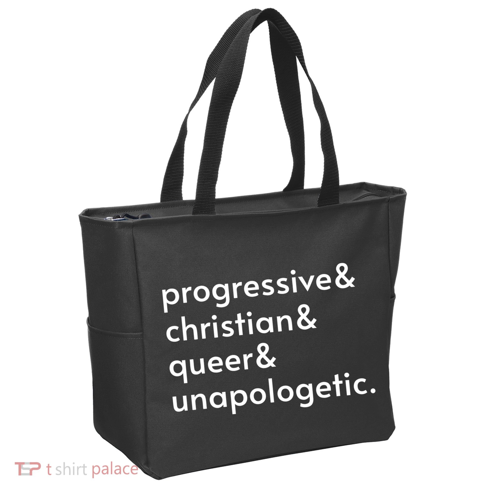 Progressive And Christian And Queer And Unapologetic Tote Bag