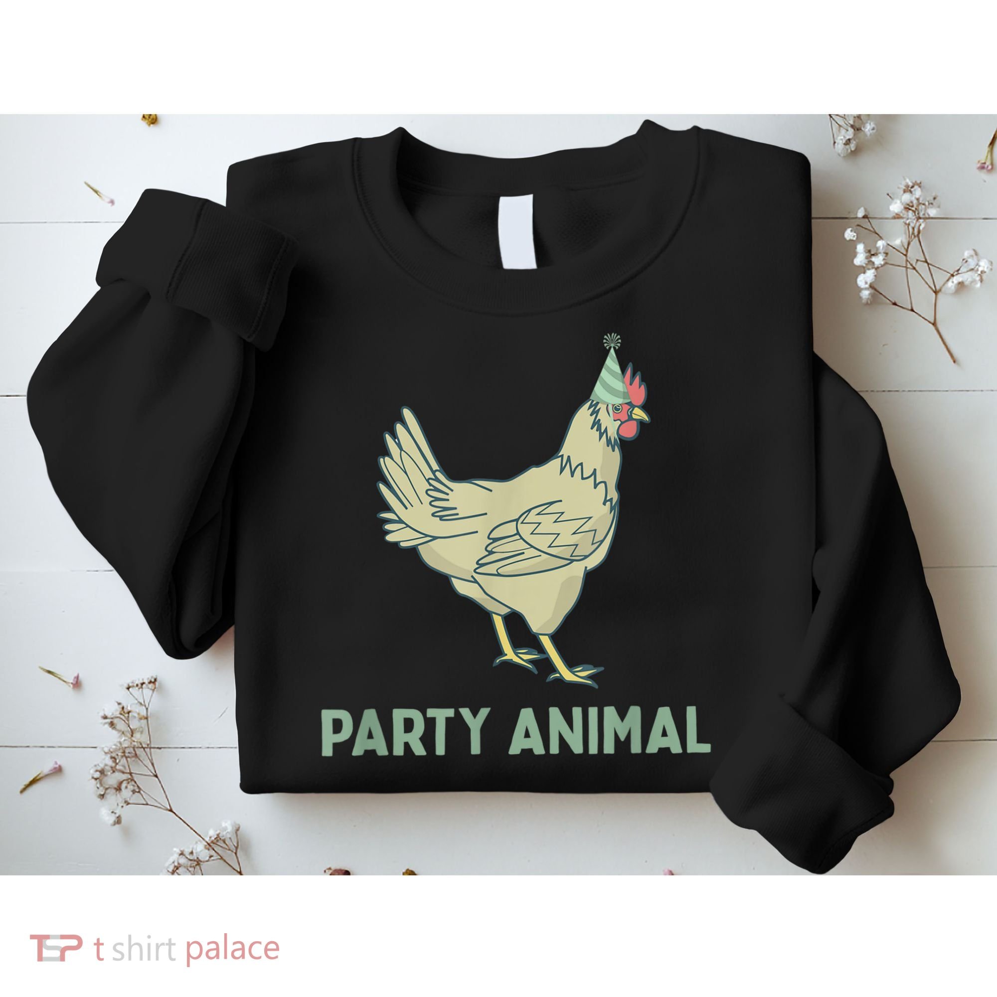 Party Animal Chicken Birthday, Chicken Birthday Sweatshirt
