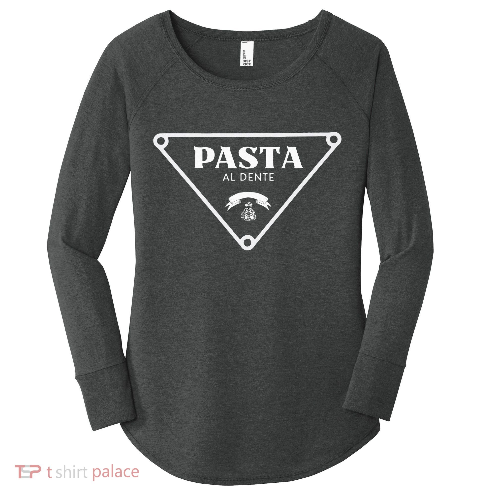 Pasta Al Dente Women's Perfect Tri Tunic Long Sleeve Shirt