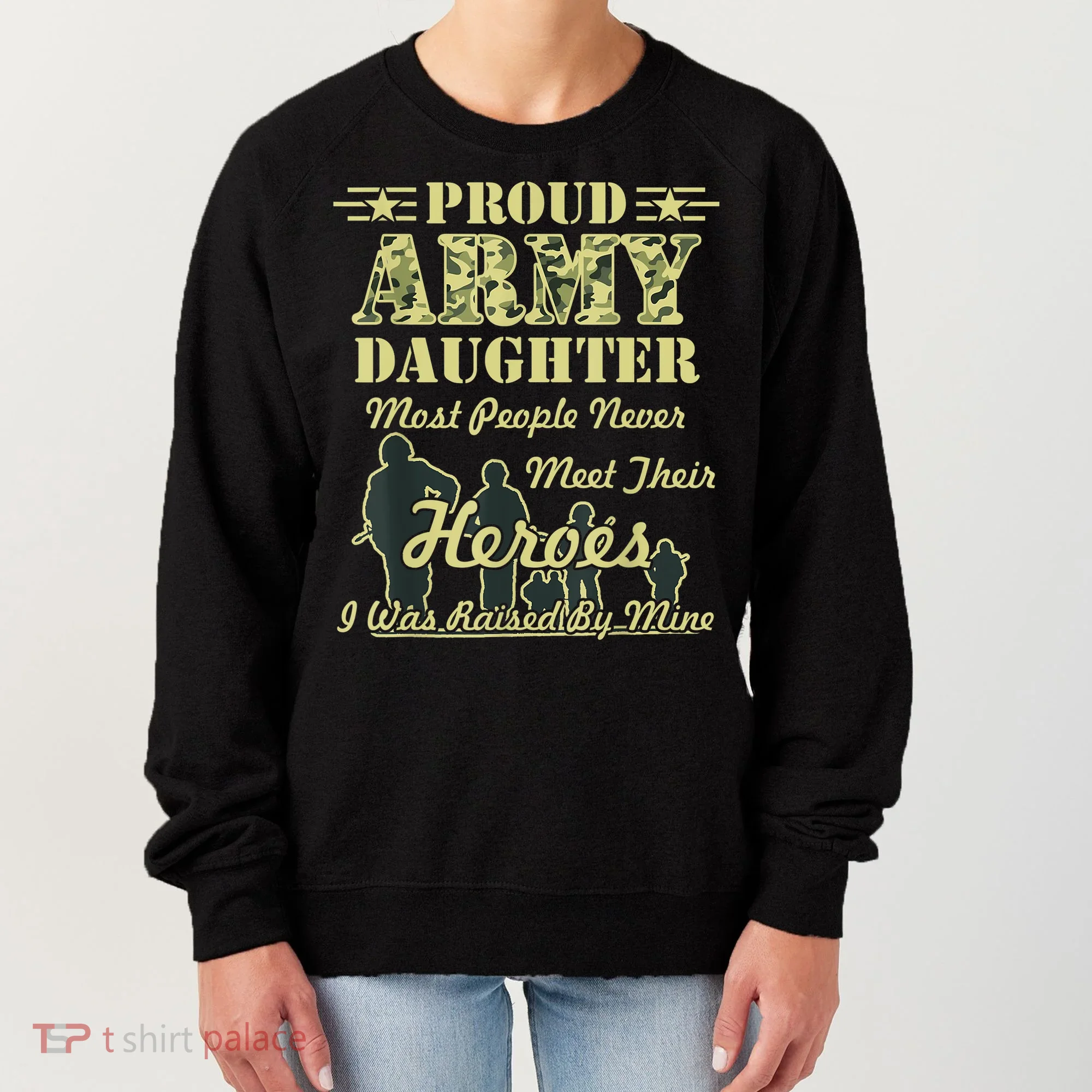 Proud Army Daughter Gift Women's Sweatshirt