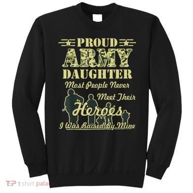Proud Army Daughter Gift Sweatshirt