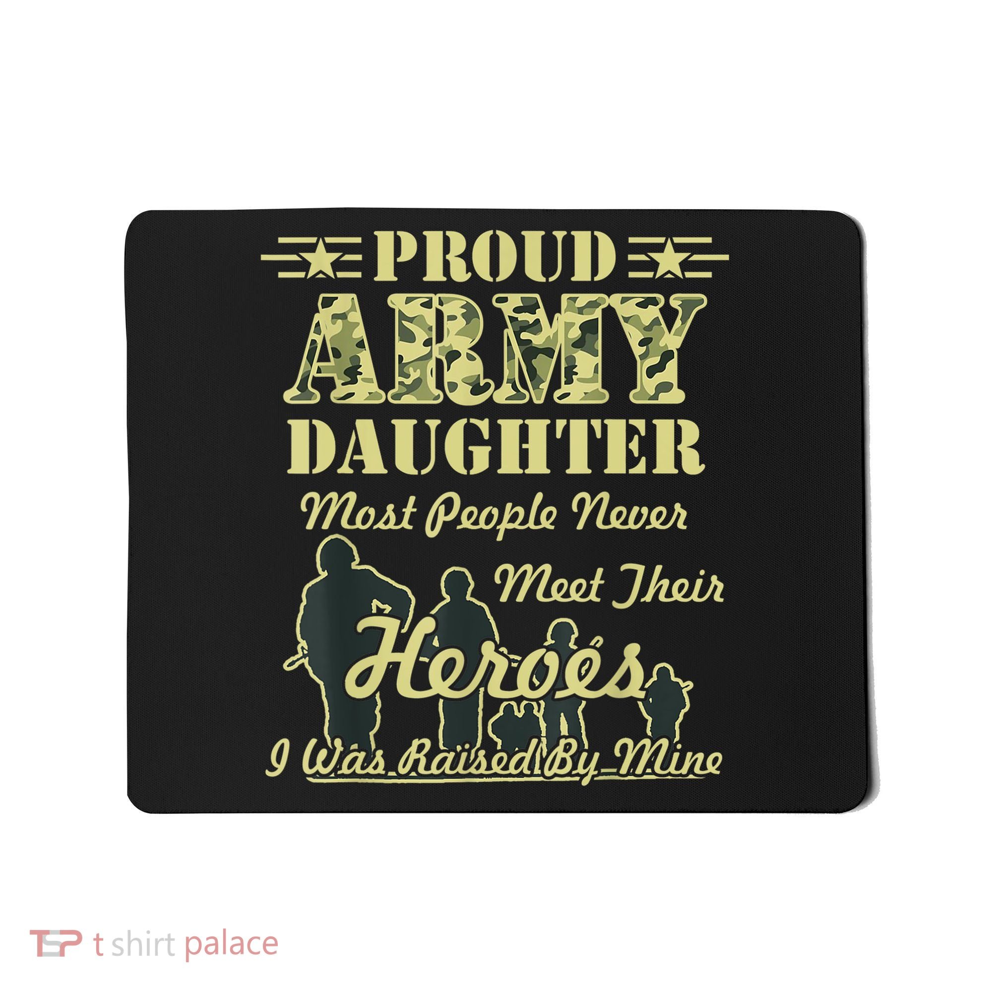 Proud Army Daughter Gift Mousepad