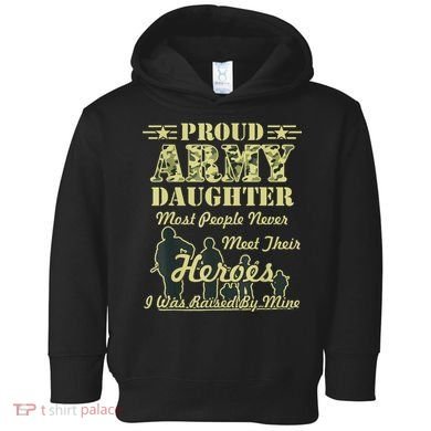 Proud Army Daughter Gift Toddler Hoodie
