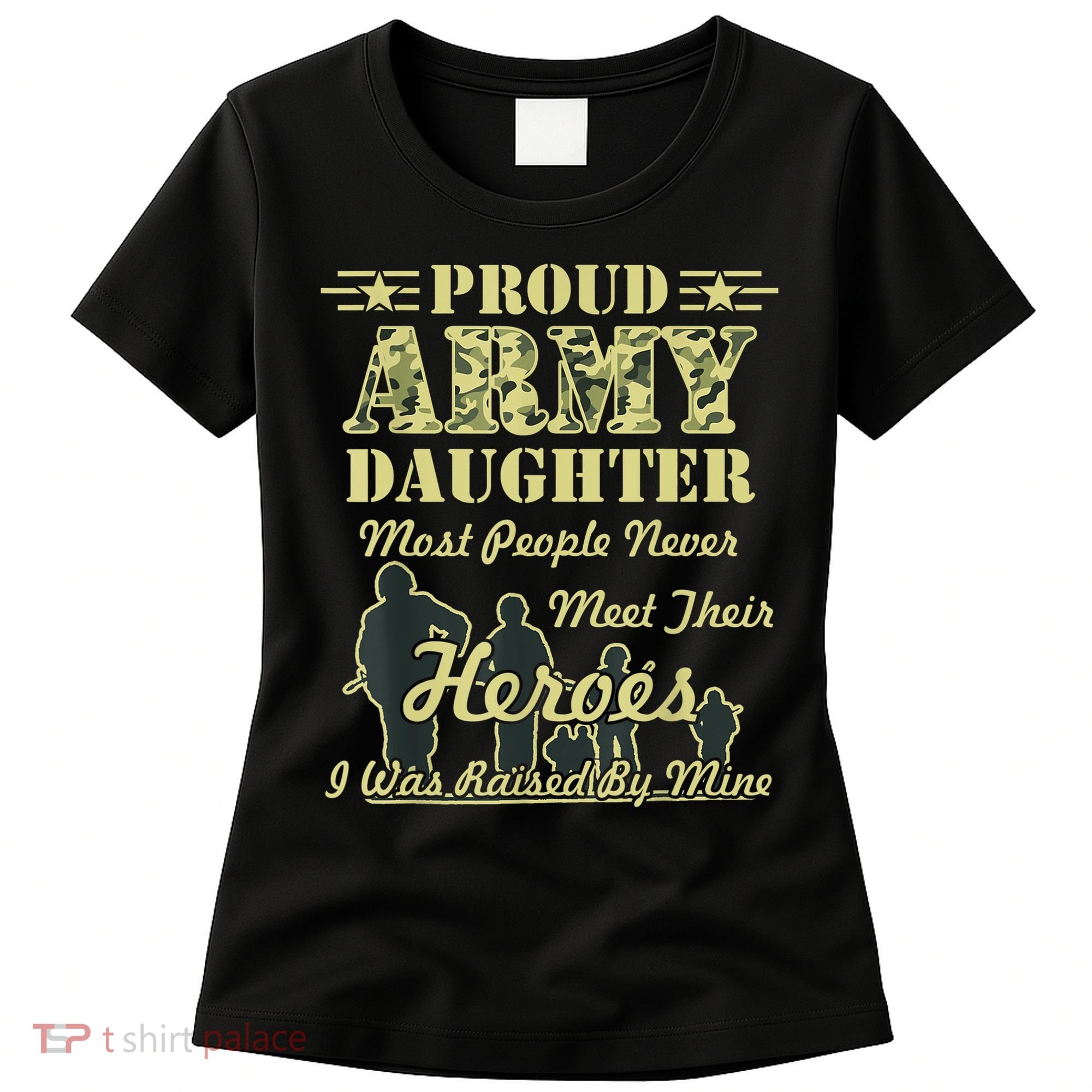 Proud Army Daughter Gift Women's T-Shirt