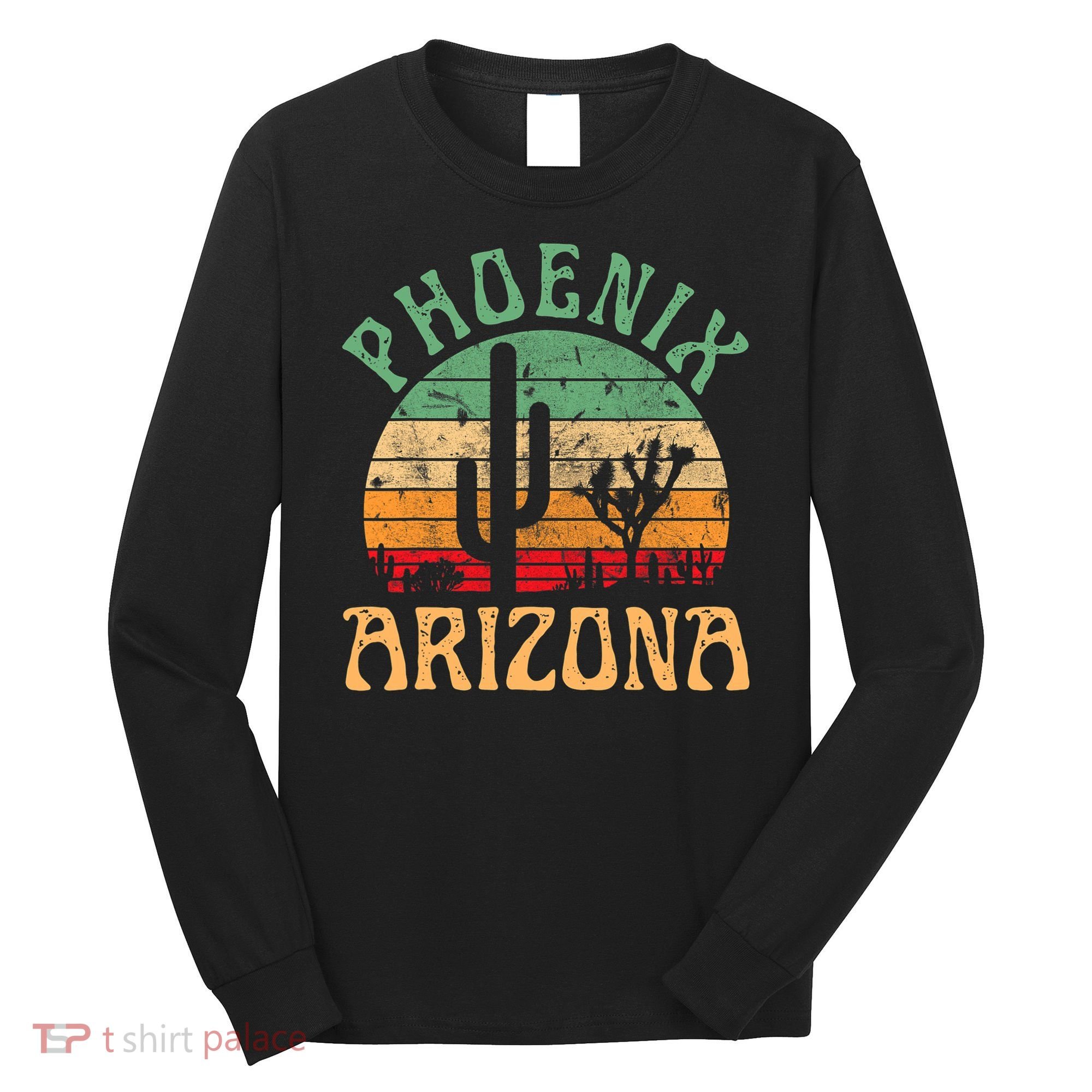 Phoenix Arizona Desert Cactus Retro Sunset Outdoors Retro Long Sleeve Shirt
