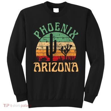 Phoenix Arizona Desert Cactus Retro Sunset Outdoors Retro Sweatshirt