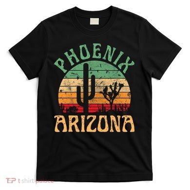Phoenix Arizona Desert Cactus Retro Sunset Outdoors Retro T-Shirt