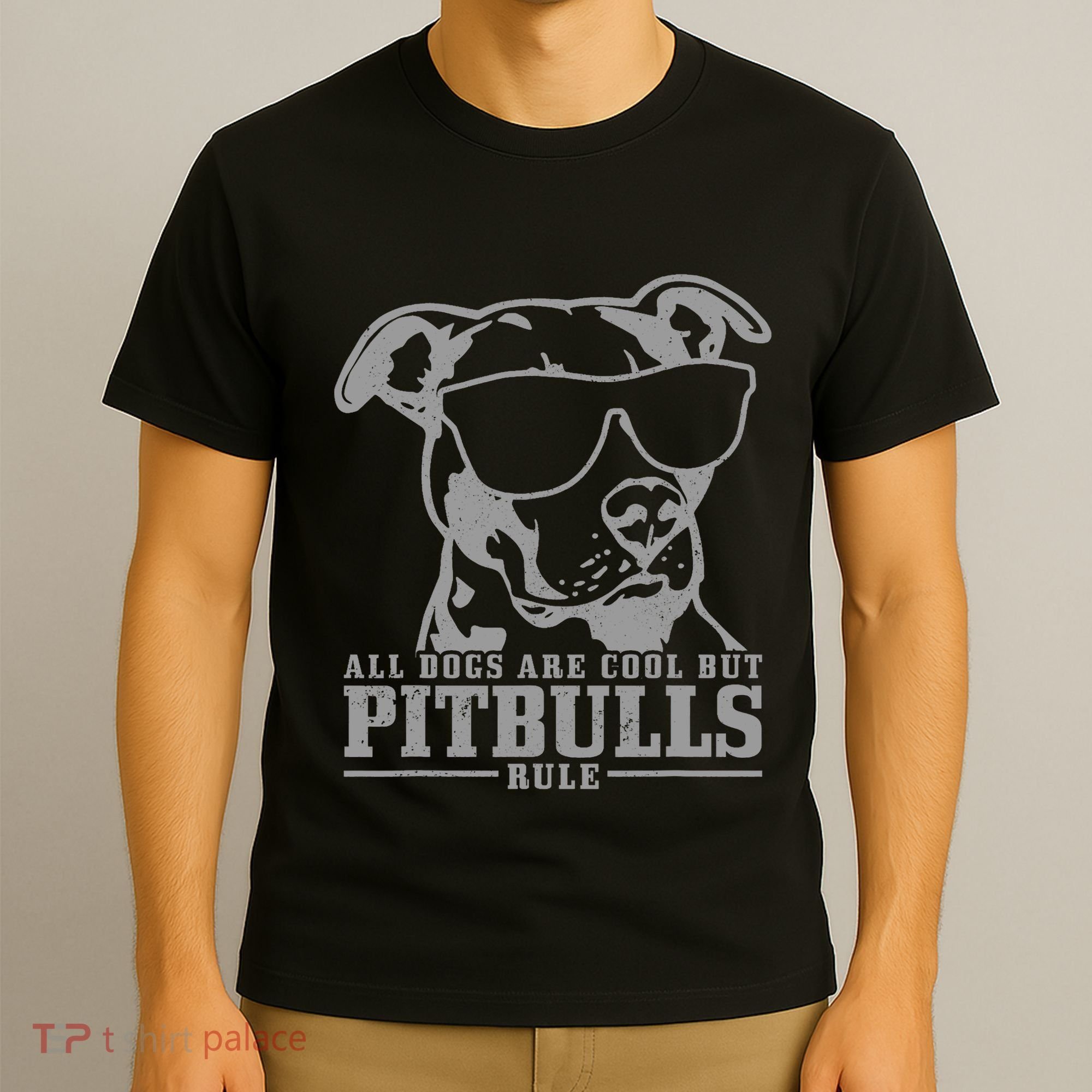 Pitbull All Dogs Are Cool Pitbulls Rule Funny Pitbull T-Shirt