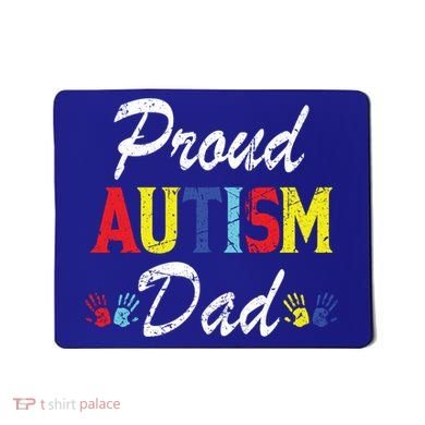 Proud Autism Dad Gift Mousepad