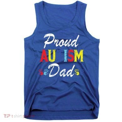 Proud Autism Dad Gift Tank Top