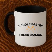 Paddle Faster I Hear Banjos Coffee Mug thumb 2