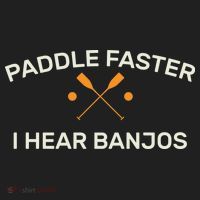 Paddle Faster I Hear Banjos Tumbler thumb 3