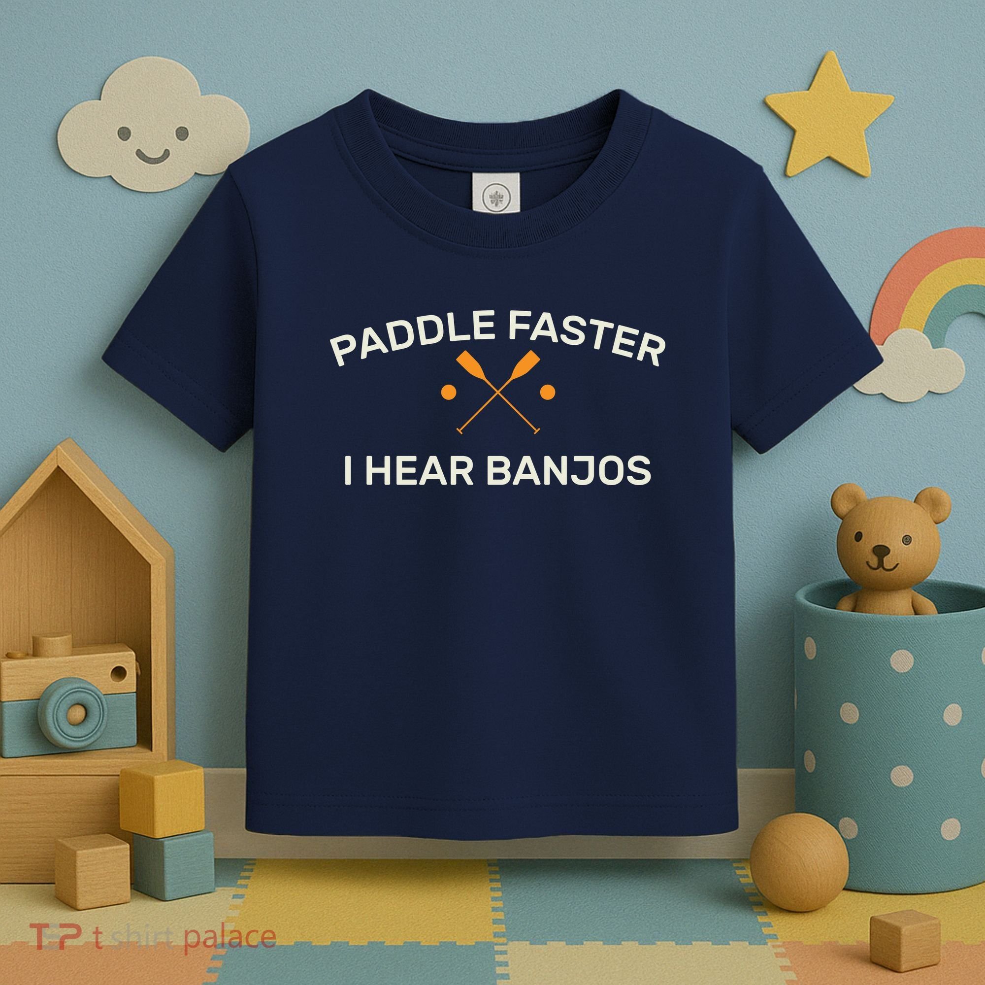 Paddle Faster I Hear Banjos Toddler T-Shirt