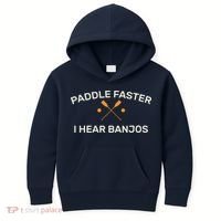 Paddle Faster I Hear Banjos Kids Hoodie thumb 0