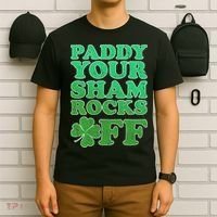 Paddy Your Shamrocks Off Clover T-Shirt thumb 6