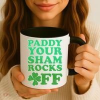 Paddy Your Shamrocks Off Clover Coffee Mug thumb 3