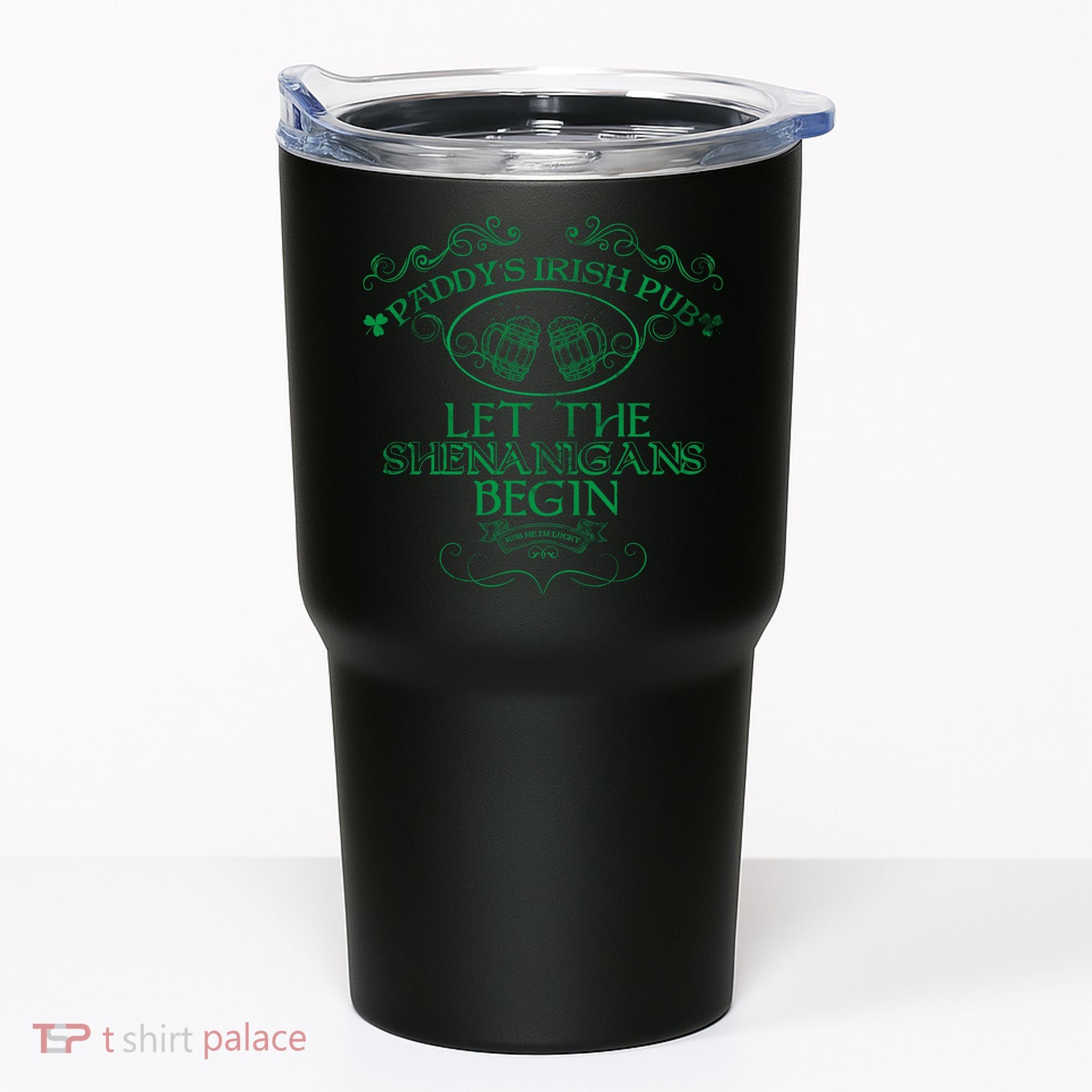 Paddy's Irish Pub Let The Shenanigans Begin Tumbler