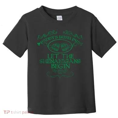 Paddy's Irish Pub Let The Shenanigans Begin Toddler T-Shirt