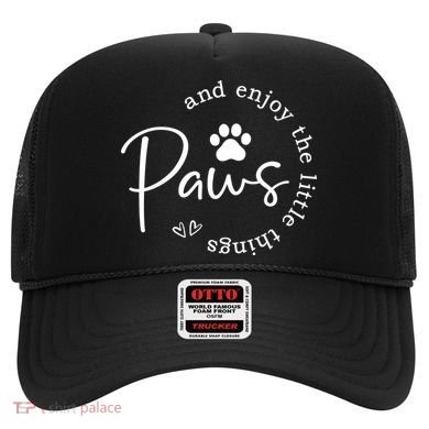 Paws And Enjoy The Little Things White Hat