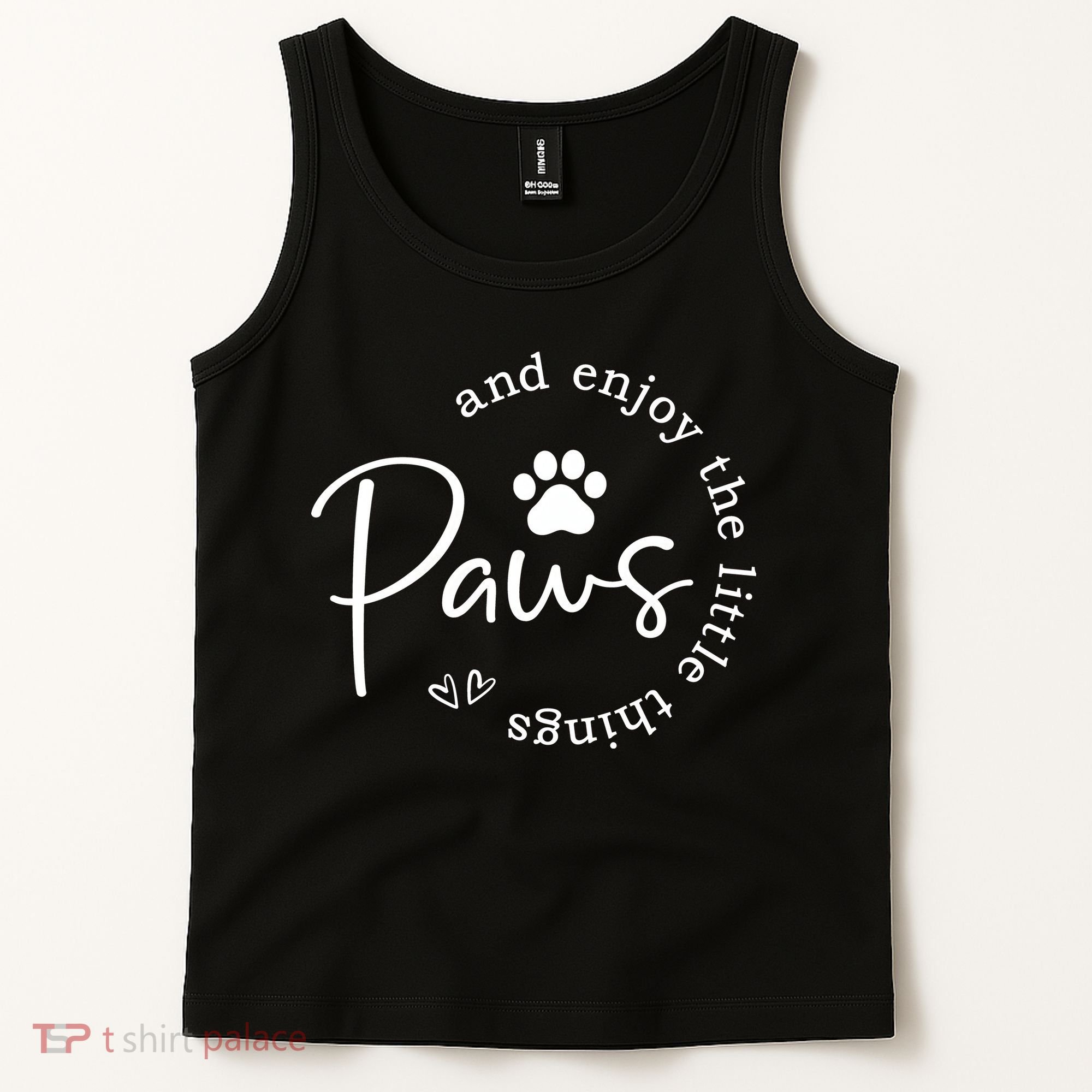 Paws And Enjoy The Little Things White Tank Top