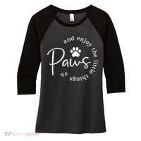 Paws And Enjoy The Little Things White Women's Tri-Blend 3/4-Sleeve Raglan Shirt thumb 0