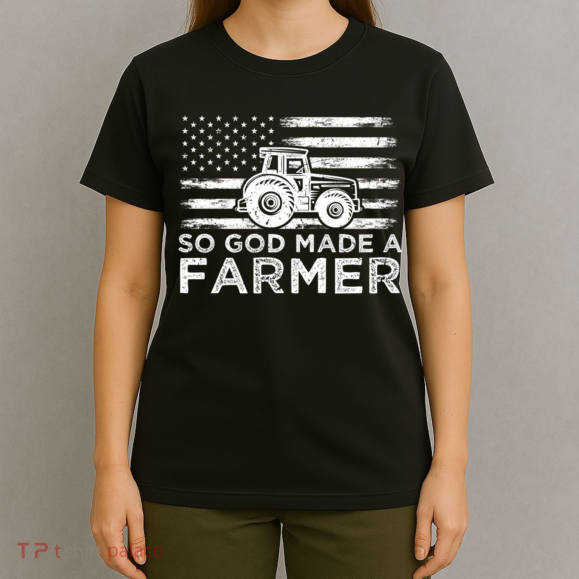 Patriotic American Flag Tractor So God Made A Farmer Gift T-Shirt
