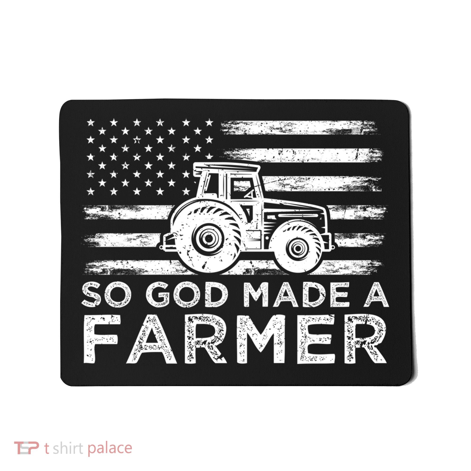 Patriotic American Flag Tractor So God Made A Farmer Gift Mousepad